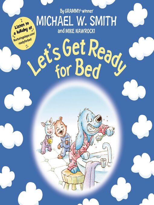 Title details for Let's Get Ready for Bed by Michael W. Smith - Available